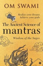 The Ancient Science of Mantras